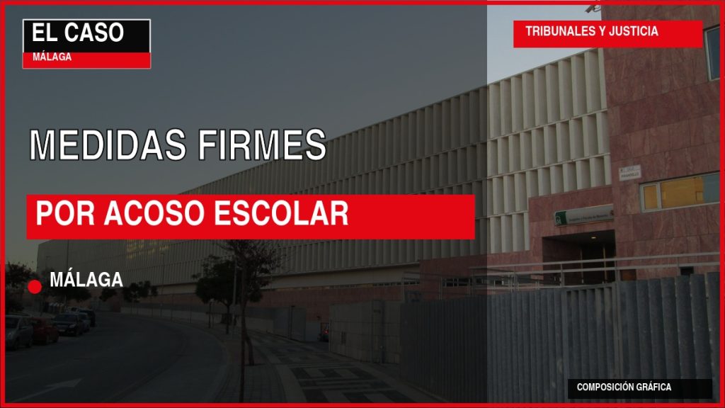 Portada editorial de El Caso Málaga: MEDIDAS FIRMES / POR ACOSO ESCOLAR — MÁLAGA