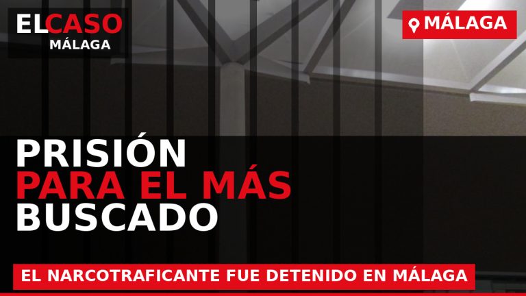 Portada de El Caso Málaga sobre Prisión para el narcotraficante más buscado por Alemania tras ser detenido en Málaga