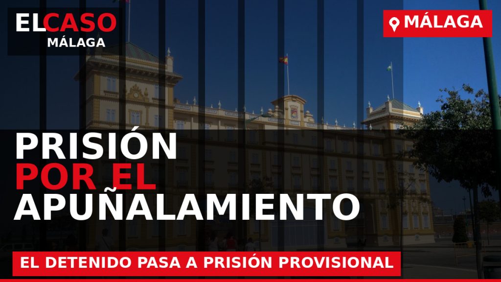 Portada de El Caso Málaga sobre Prisión provisional para el detenido por el apuñalamiento de un joven en la Feria de Málaga