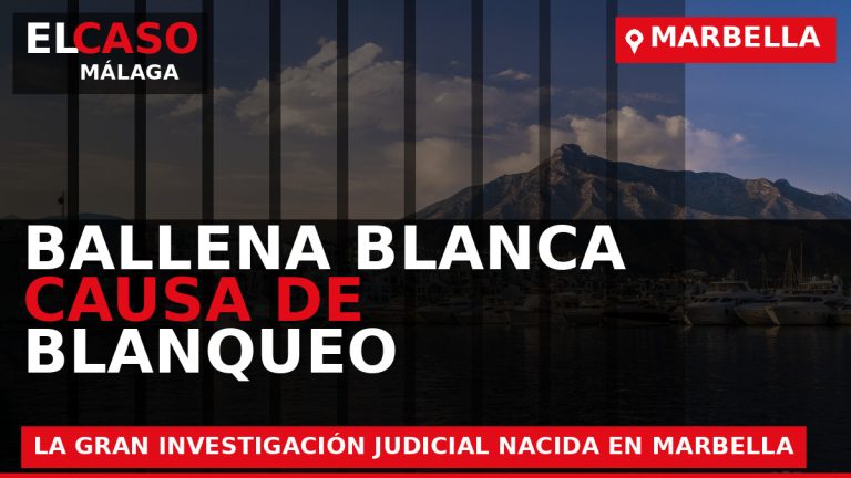 Portada de El Caso Málaga sobre Caso Ballena Blanca: la gran causa por blanqueo que nació en Marbella