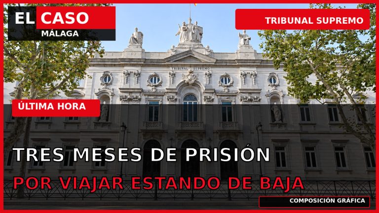 Portada editorial de El Caso Málaga: el Supremo confirma prisión a un soldado por viajar estando de baja