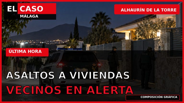 Portada editorial de El Caso Málaga: asaltos a viviendas y vecinos en alerta en Alhaurín de la Torre