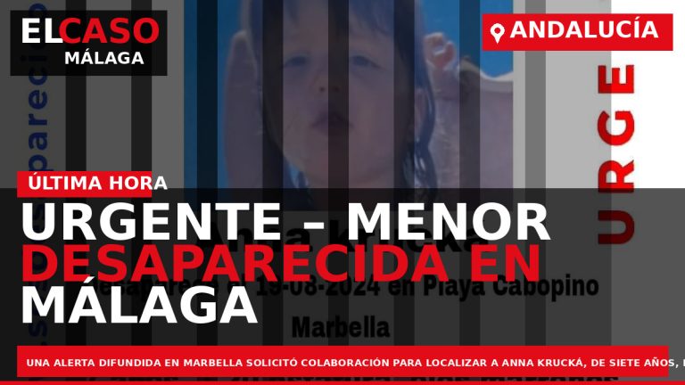 Portada El Caso Málaga: URGENTE – MENOR DESAPARECIDA EN MÁLAGA — MÁLAGA