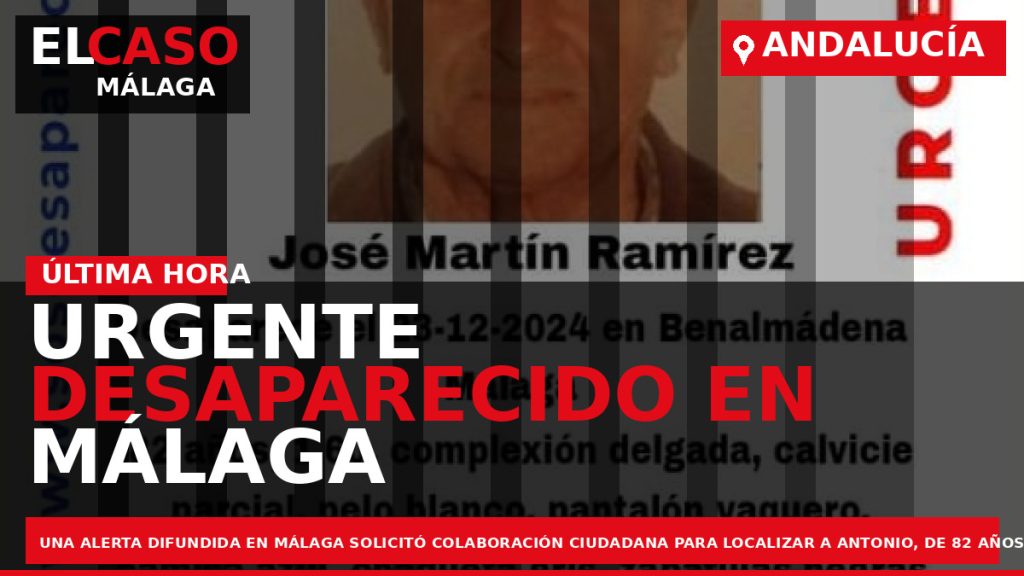 Portada El Caso Málaga: URGENTE DESAPARECIDO EN MÁLAGA — MÁLAGA