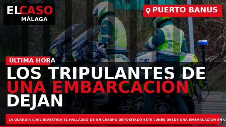 Portada El Caso Málaga: LOS TRIPULANTES DE UNA EMBARCACIÓN DEJAN EL CADÁVER DE UN HOMBRE — ANDALUCÍA