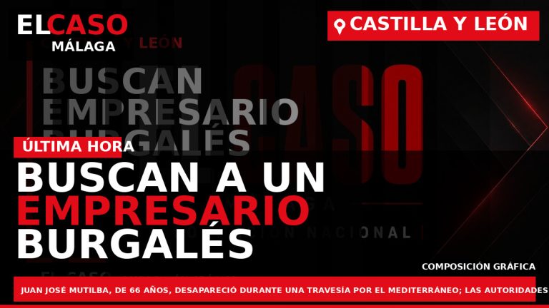 Portada El Caso Málaga: BUSCAN A UN EMPRESARIO BURGALÉS QUE CAYÓ AL MAR DESDE SU — CASTILLA Y LEÓN