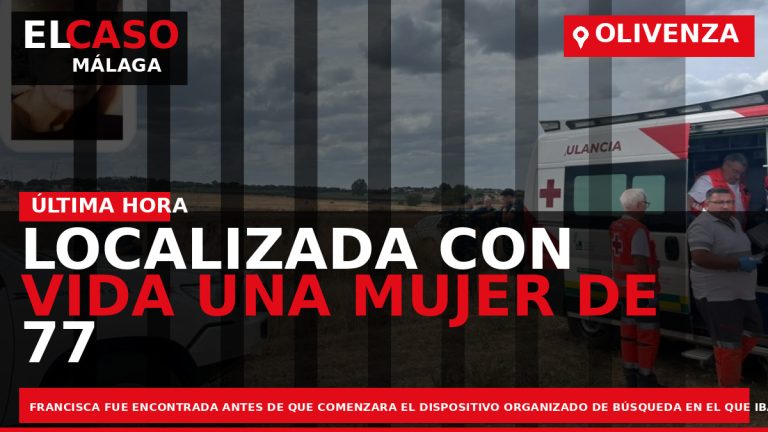 Portada El Caso Málaga: LOCALIZADA CON VIDA UNA MUJER DE 77 AÑOS DESAPARECIDA EN OLIVENZA — EXTREMADURA