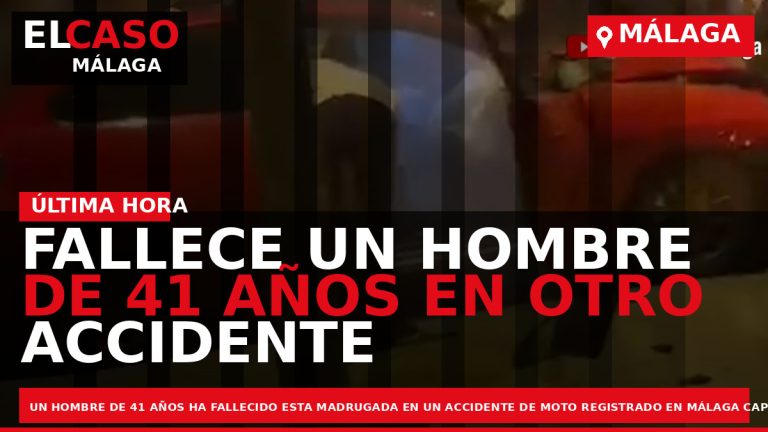 Portada El Caso Málaga: FALLECE UN HOMBRE DE 41 AÑOS EN OTRO ACCIDENTE DE MOTO — MÁLAGA