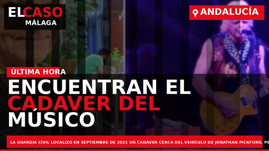 Portada El Caso Málaga: ENCUENTRAN EL CADAVER DEL MÚSICO DESAPARECIDO EN LA AXARQUÍA — ANDALUCÍA