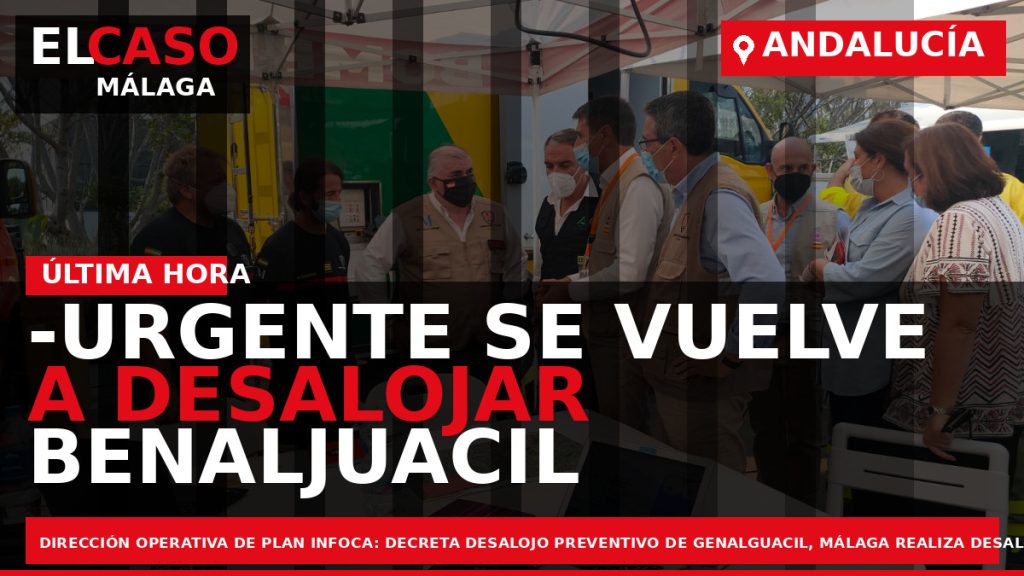 Portada El Caso Málaga: -URGENTE SE VUELVE A DESALOJAR BENALJUACIL — ANDALUCÍA
