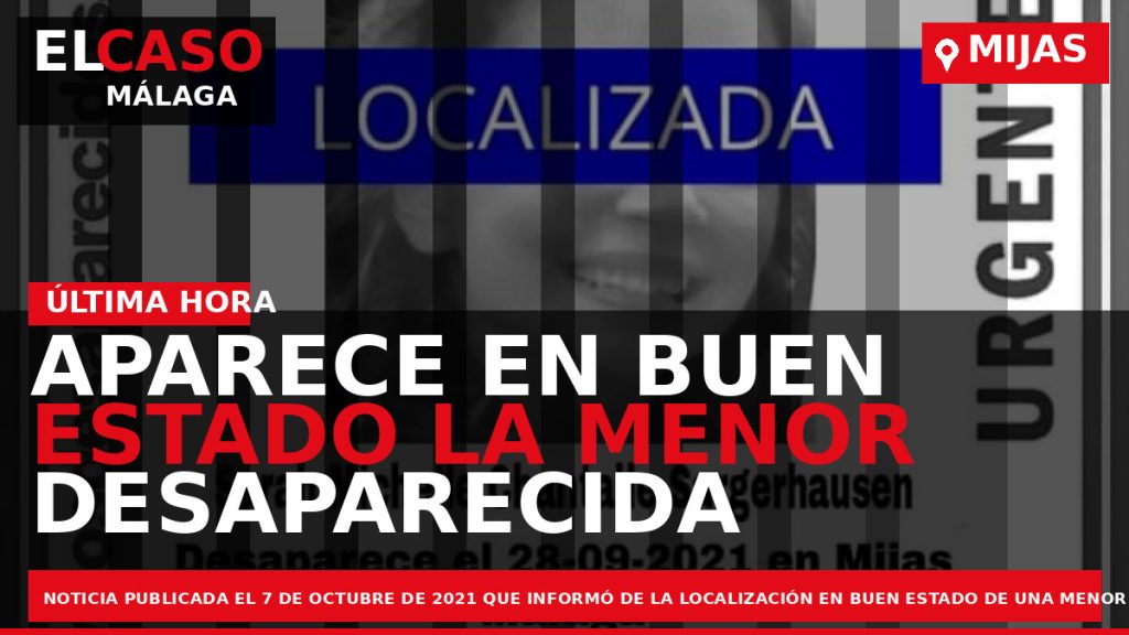 Portada El Caso Málaga: APARECE EN BUEN ESTADO LA MENOR DESAPARECIDA EN MIJAS — MIJAS
