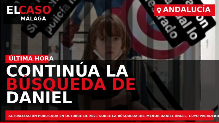 Portada El Caso Málaga: CONTINÚA LA BÚSQUEDA DE DANIEL ÁNGEL — ANDALUCÍA