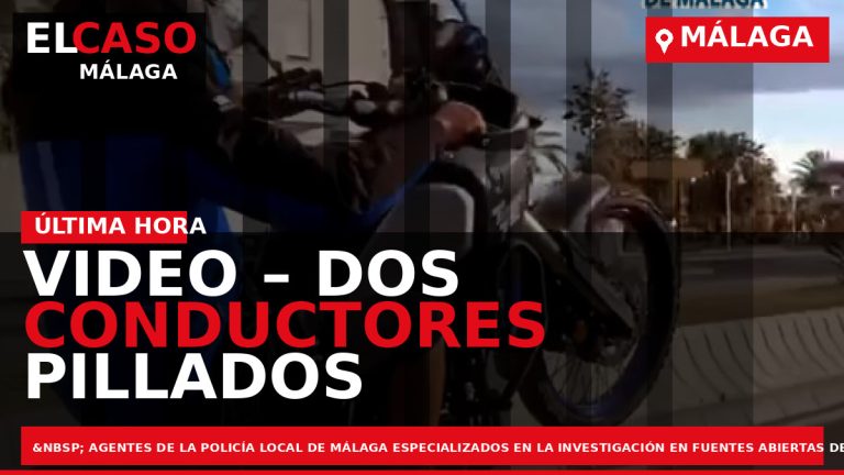 Portada El Caso Málaga: VIDEO – DOS CONDUCTORES PILLADOS EN REDES POR POR LA POLICÍA — MÁLAGA