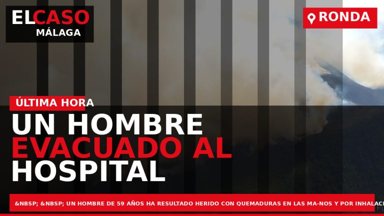 Portada El Caso Málaga: UN HOMBRE EVACUADO AL HOSPITAL TRAS EL INCENDIO DE UNA VIVIENDA — RONDA