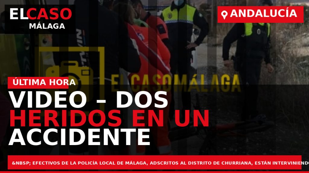 Portada El Caso Málaga: VIDEO – DOS HERIDOS EN UN ACCIDENTE EN BICICLETA — ANDALUCÍA