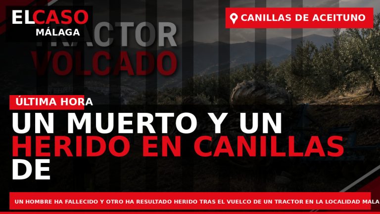 Portada El Caso Málaga: UN MUERTO Y UN HERIDO EN CANILLAS DE ACEITUNO — CANILLAS DE ACEITUNO