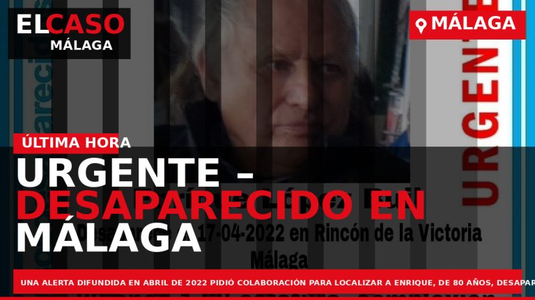 Portada El Caso Málaga: URGENTE – DESAPARECIDO EN MÁLAGA — MÁLAGA