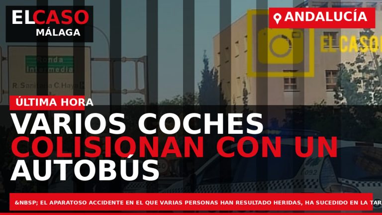 Portada El Caso Málaga: VARIOS COCHES COLISIONAN CON UN AUTOBÚS DE LA EMT — ANDALUCÍA