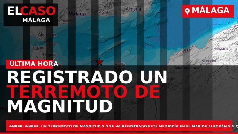Portada El Caso Málaga: REGISTRADO UN TERREMOTO DE MAGNITUD 5.0 EN EL MAR DE ALBORÁN — MÁLAGA