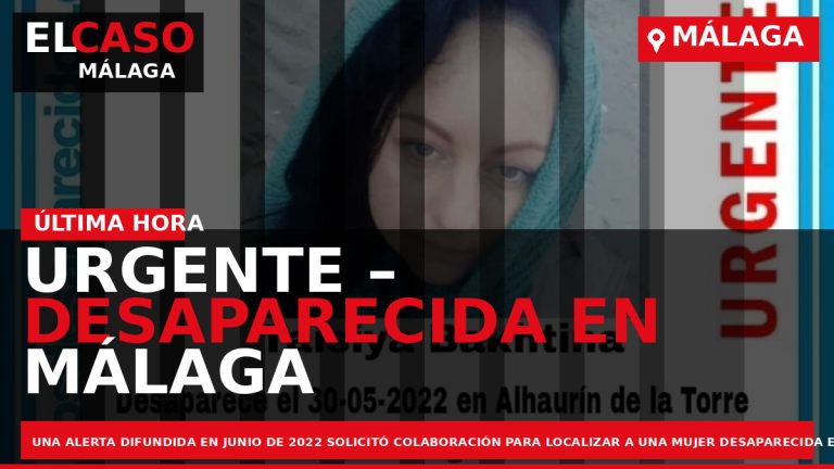 Portada El Caso Málaga: URGENTE – DESAPARECIDA EN MÁLAGA — MÁLAGA