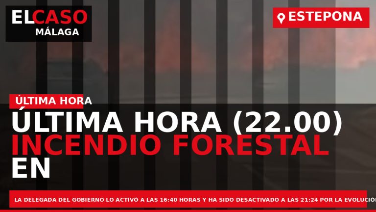 Portada El Caso Málaga: ÚLTIMA HORA (22.00) INCENDIO FORESTAL EN MIJAS – ESTEPONA – BENAHAVIS — ESTEPONA