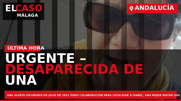 Portada El Caso Málaga: URGENTE – DESAPARECIDA DE UNA RESIDENCIA DE ANCIANOS — ANDALUCÍA