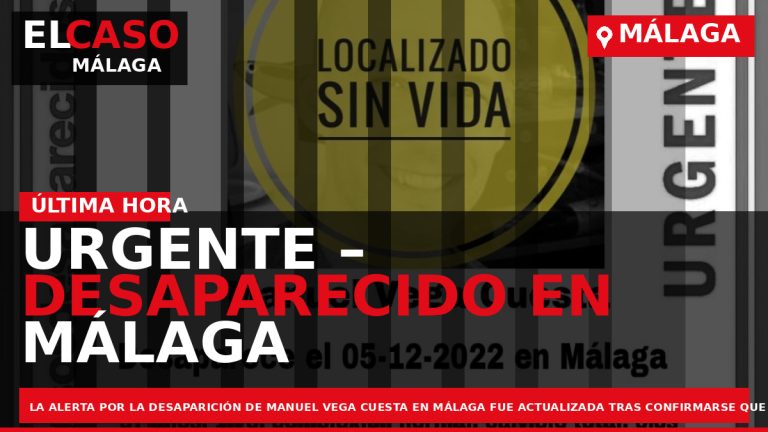 Portada El Caso Málaga: URGENTE – DESAPARECIDO EN MÁLAGA — MÁLAGA