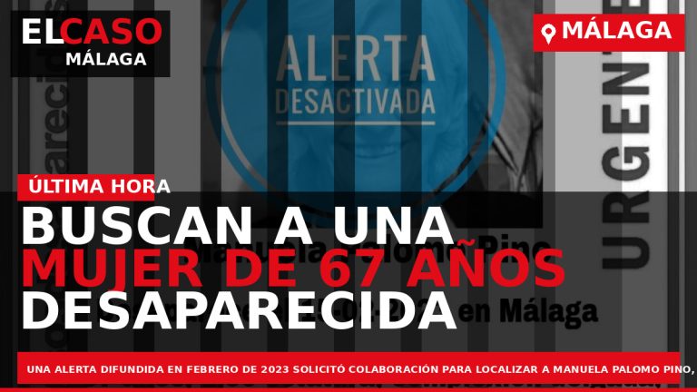 Portada El Caso Málaga: BUSCAN A UNA MUJER DE 67 AÑOS DESAPARECIDA EN MÁLAGA — MÁLAGA
