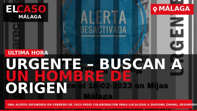 Portada El Caso Málaga: URGENTE – BUSCAN A UN HOMBRE DE ORIGEN CHINO DESAPARECIDO EN — MÁLAGA