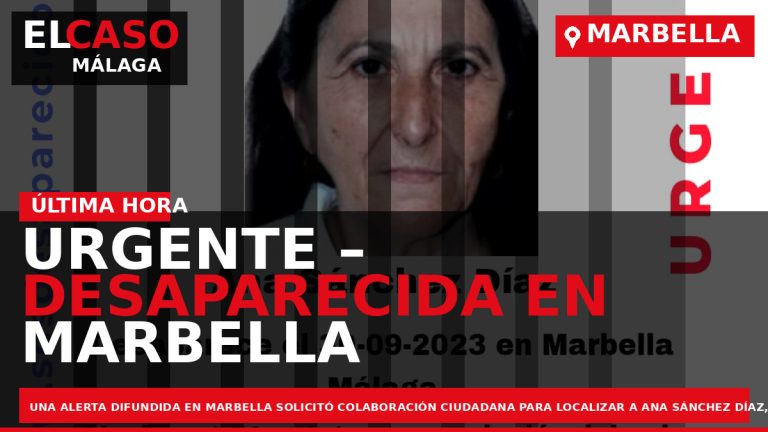 Portada El Caso Málaga: URGENTE – DESAPARECIDA EN MARBELLA – MÁLAGA — MARBELLA