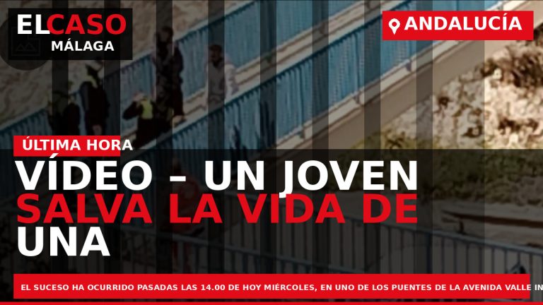 Portada El Caso Málaga: VÍDEO – UN JOVEN SALVA LA VIDA DE UNA MUJER QUE — ANDALUCÍA