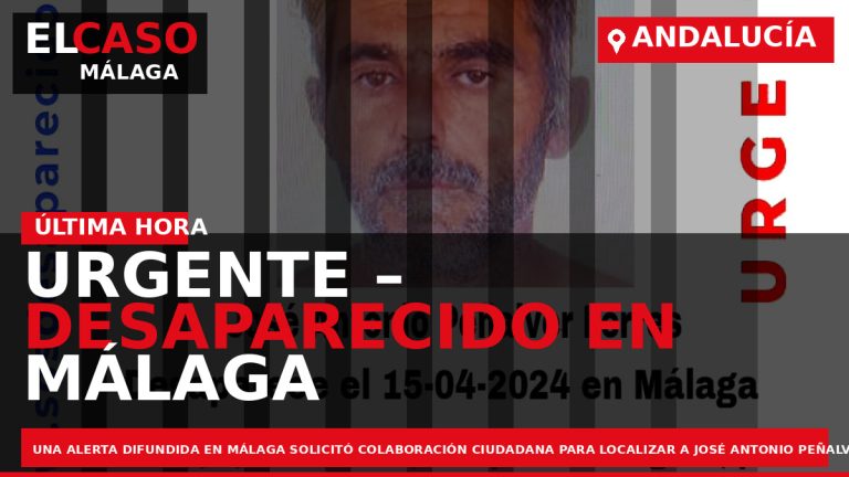 Portada El Caso Málaga: URGENTE – DESAPARECIDO EN MÁLAGA — MÁLAGA