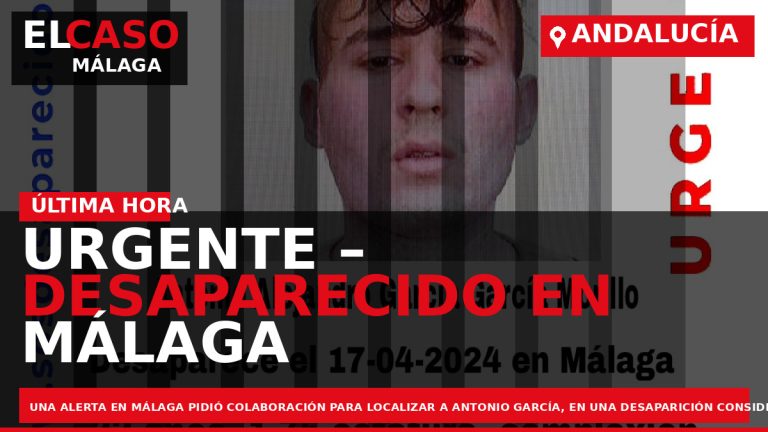 Portada El Caso Málaga: URGENTE – DESAPARECIDO EN MÁLAGA — MÁLAGA