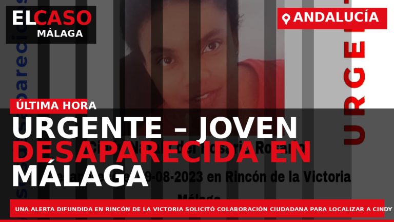 Portada El Caso Málaga: URGENTE – JOVEN DESAPARECIDA EN MÁLAGA — MÁLAGA