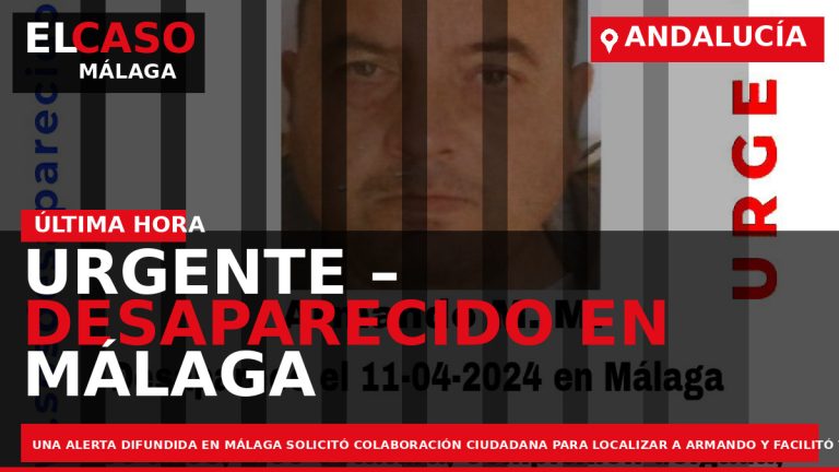 Portada El Caso Málaga: URGENTE – DESAPARECIDO EN MÁLAGA — MÁLAGA