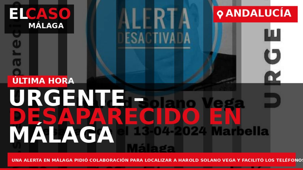 Portada El Caso Málaga: URGENTE – DESAPARECIDO EN MÁLAGA — MÁLAGA