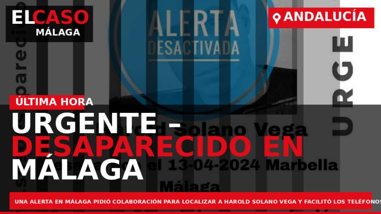Portada El Caso Málaga: URGENTE – DESAPARECIDO EN MÁLAGA — MÁLAGA