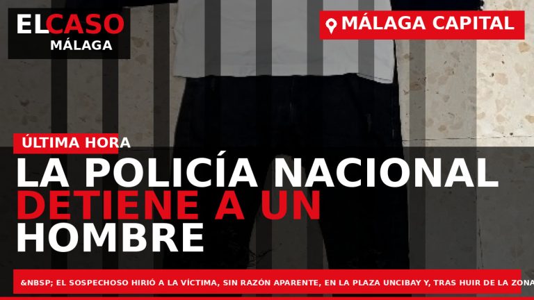 Portada El Caso Málaga: LA POLICÍA NACIONAL DETIENE A UN HOMBRE QUE APUÑALÓ EN EL — MÁLAGA CAPITAL