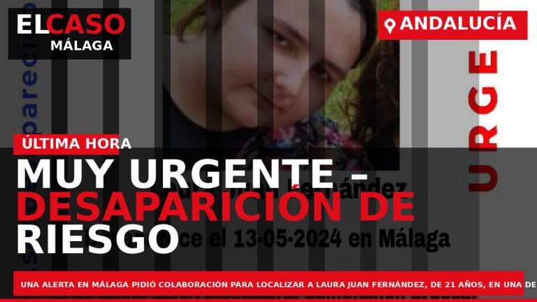 Portada El Caso Málaga: MUY URGENTE – DESAPARICIÓN DE RIESGO — ANDALUCÍA