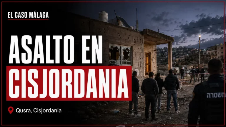 Portada de El Caso Málaga: ASALTO EN CISJORDANIA — Qusra