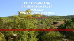 Crimen de la balsa: portada de Juicios históricos con fotografía real de los Montes de Málaga