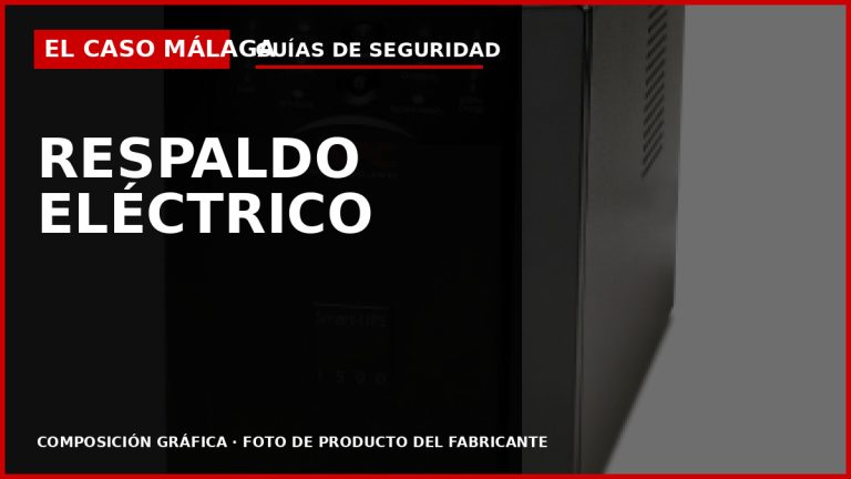 SAI y UPS premium para respaldo eléctrico — El Caso Málaga