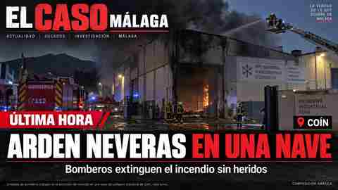Portada editorial de El Caso Málaga sobre el incendio en una nave del polígono Cantarranas de Coín