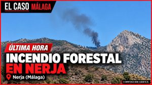 Portada editorial de EL CASO MÁLAGA: incendio forestal declarado en Nerja el 28 de octubre de 2026; composición gráfica.